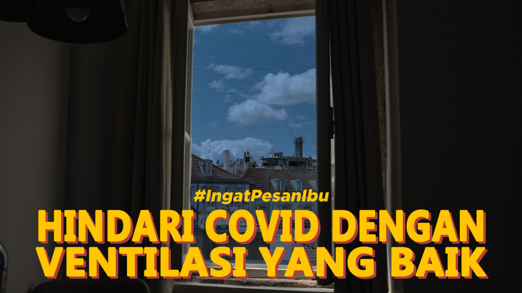 Cara Cegah COVID-19 dengan Ventilasi yang Baik