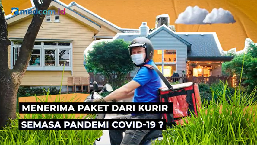 Cara Aman Menerima Paket dari Kurir Saat Pandemi
