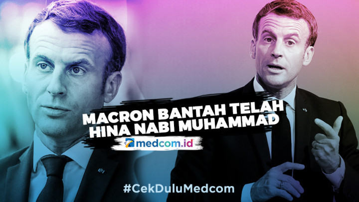 Macron Bantah Telah Menghina Nabi Muhammad
