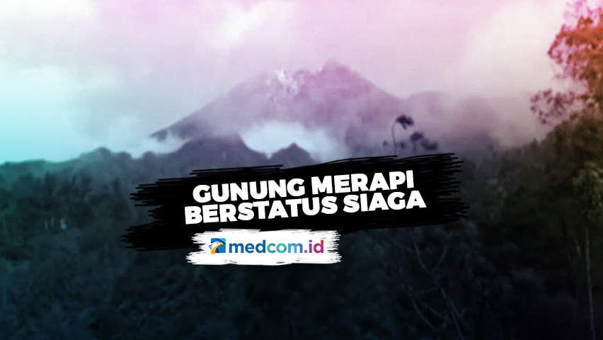 Aktivitas Vulkanik Meningkat, Status Gunung Merapi Naik Jadi Siaga