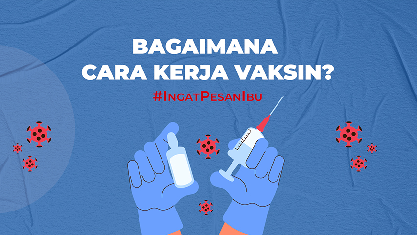 Bagaimana Cara Kerja Vaksin?