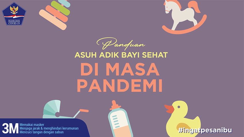 Panduan Mengasuh Bayi di Masa Pandemi