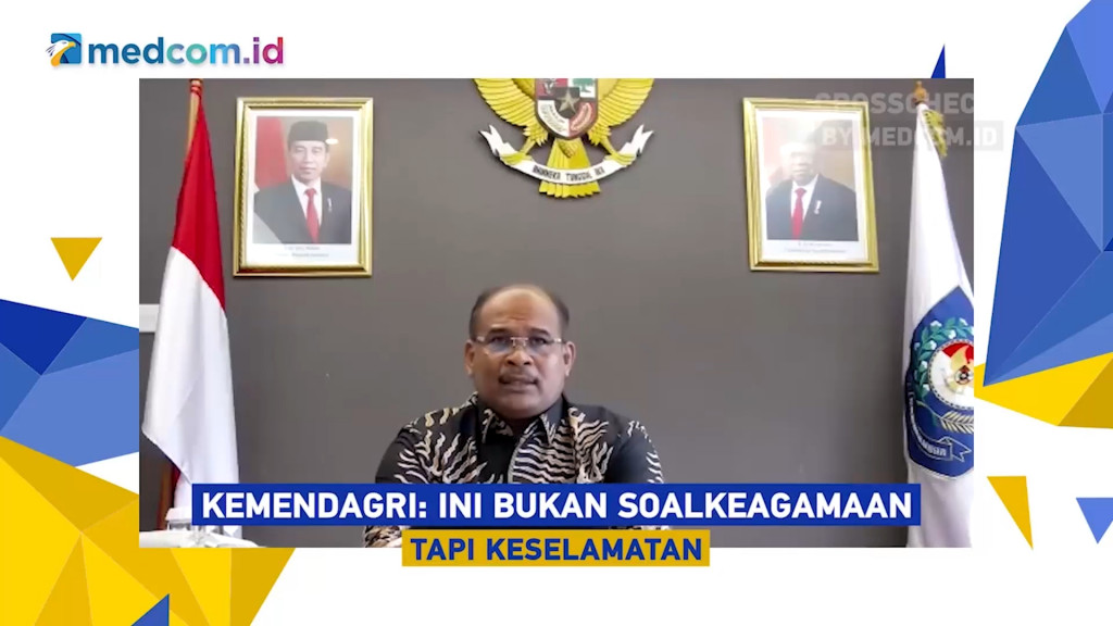 Mendagri: Ini Bukan Soal Keagamaan, Tapi Soal Keselamatan