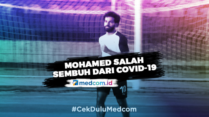 Mohamed Salah Dikabarkan Sembuh dari COVID-19