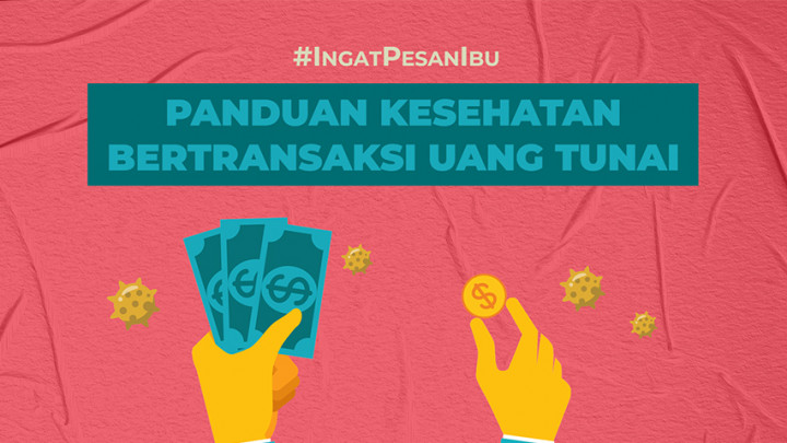 Panduan Kesehatan Bertransaksi Uang Tunai