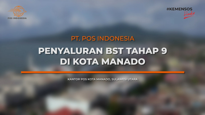 Penyaluran Bantuan Sosial Tunai Tahap Sembilan di Kota Manado