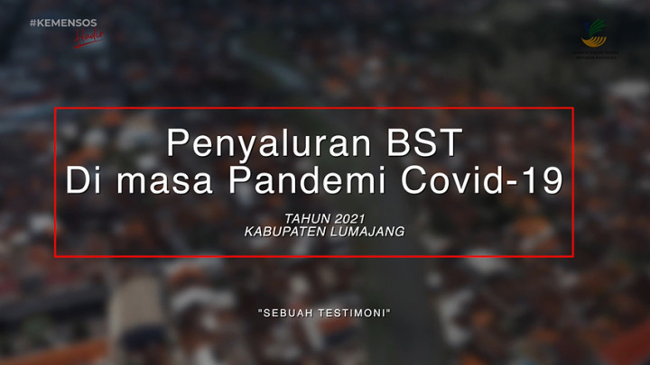 Penyaluran BST di Masa Pandemi COVID-19