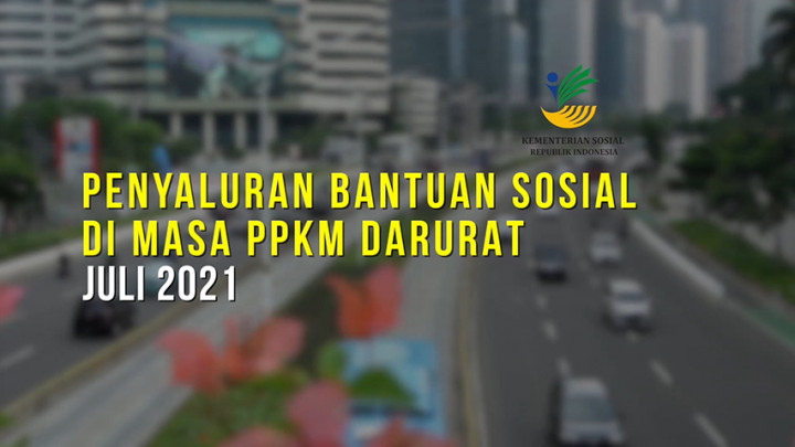 Penyaluran Bantuan Sosial di Masa PPKM