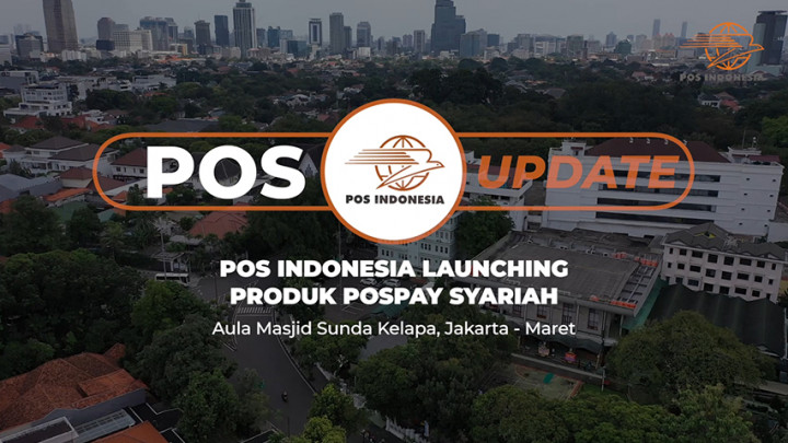 Pos Indonesia Luncurkan Pospay Syariah