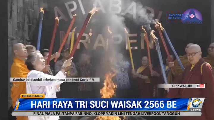 Pengambilan Api Alam, Simbol Mulainya Perayaan Waisak 2566 BE/2022