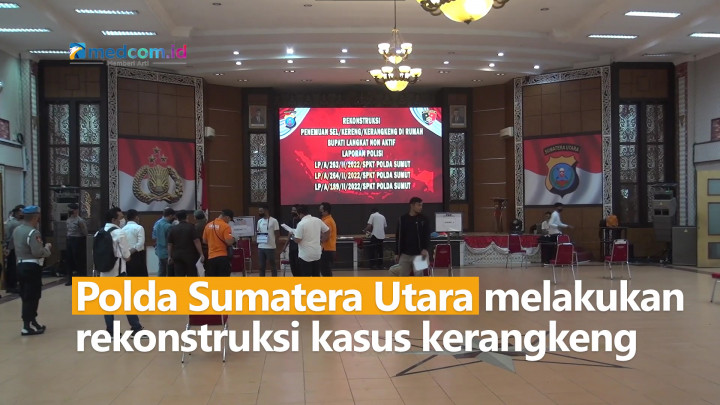 Polda Sumut Gelar Rekonstruksi Kasus Kerangkeng Manusia Mantan Bupati Langkat, 8 Tersangka Dihadirkan