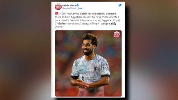 Salah Donasikan Rp2,3 M untuk Gereja yang Terbakar di Giza