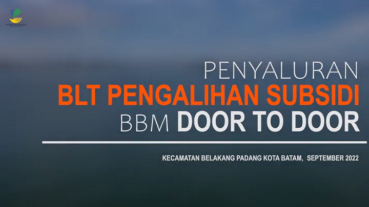 Penyaluran BLT Pengalihan Subsidi BBM Door to Door di Batam
