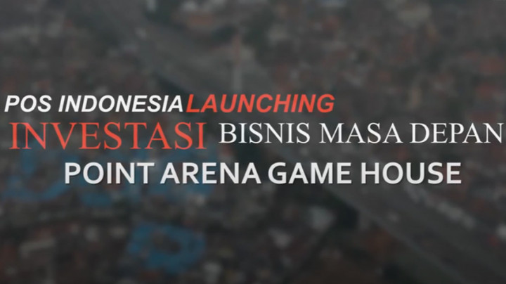 Pos Indonesia Launching Point Arena Game House