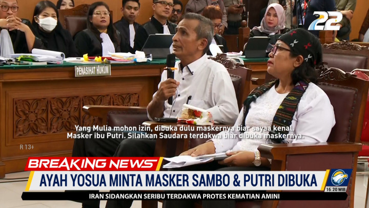 Momen Ayah Brigadir Yosua Minta Masker Ferdy Sambo dan Putri Candrawathi Dibuka