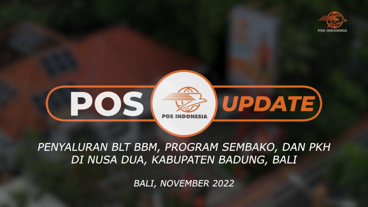 Penyaluran BLT BBM, Program Sembako, dan PKH Pos Indonesia di Nusa Dua Bali
