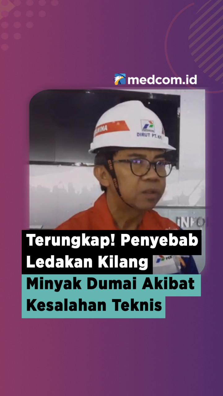 Terungkap! Penyebab Ledakan Kilang Minyak Dumai Akibat Kesalahan Teknis
