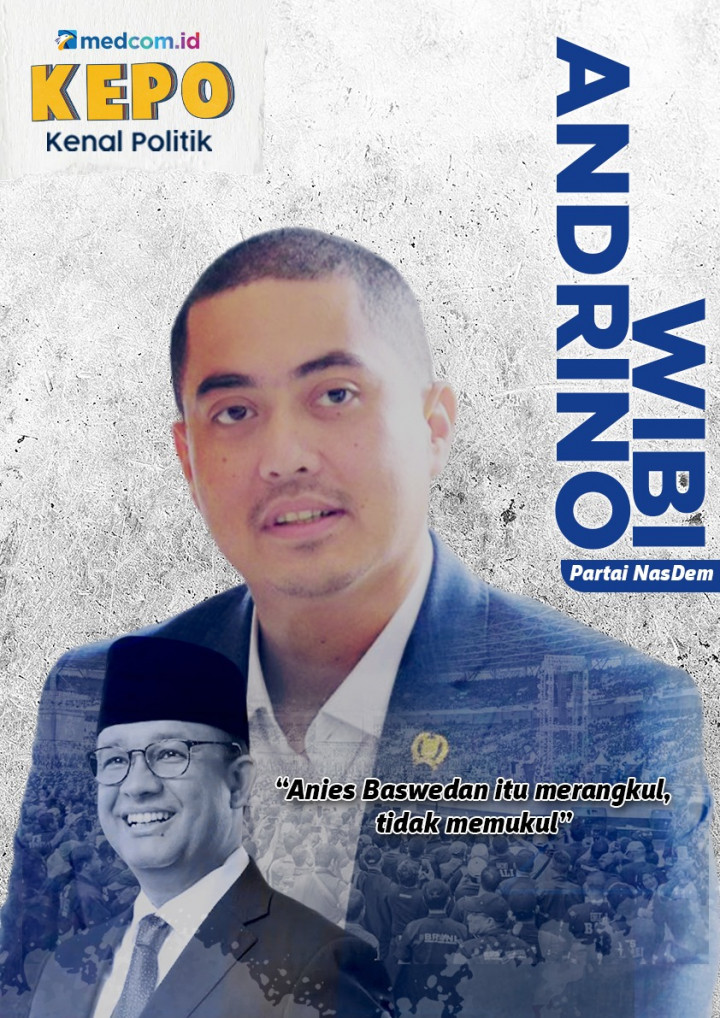 Wibi Andrino: Anies Baswedan Itu Merangkul, Tidak Memukul