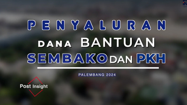 Penyaluran PKH dan Program Sembako Palembang 2024