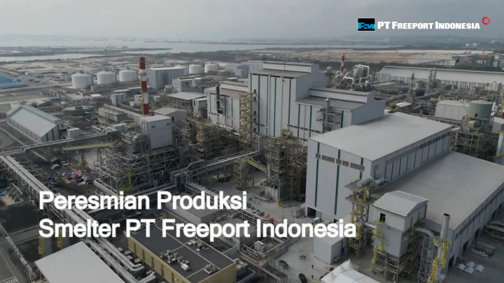 Peresmian Produksi Smelter PT Freeport Indonesia