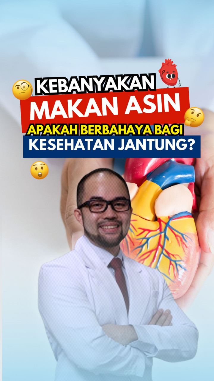 Kebanyakan Makan Asin Apakah Berbahaya bagi Kesehatan Jantung?