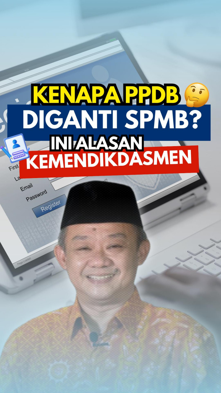 Kenapa PPDB Diganti SPMB? Ini Alasan Kemendikdasmen