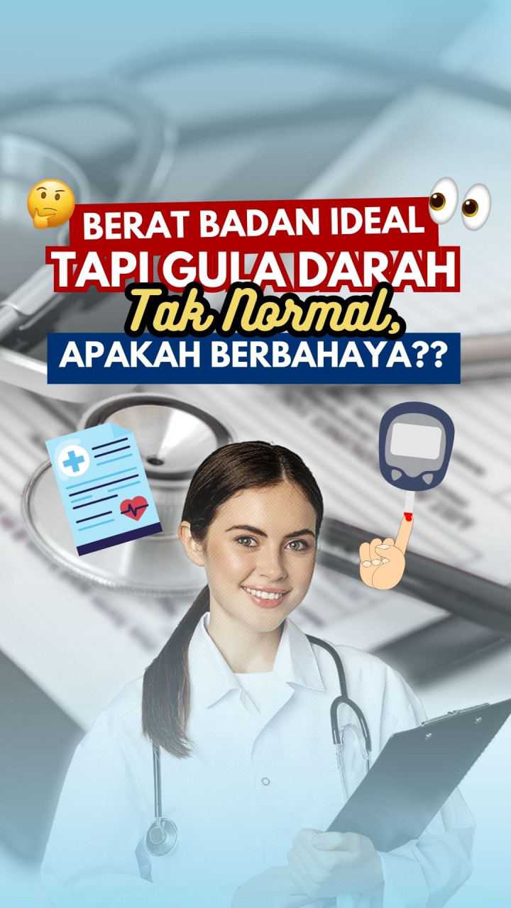 Berat Badan Ideal tapi Gula Darah Tak Normal, Apakah Berbahaya?