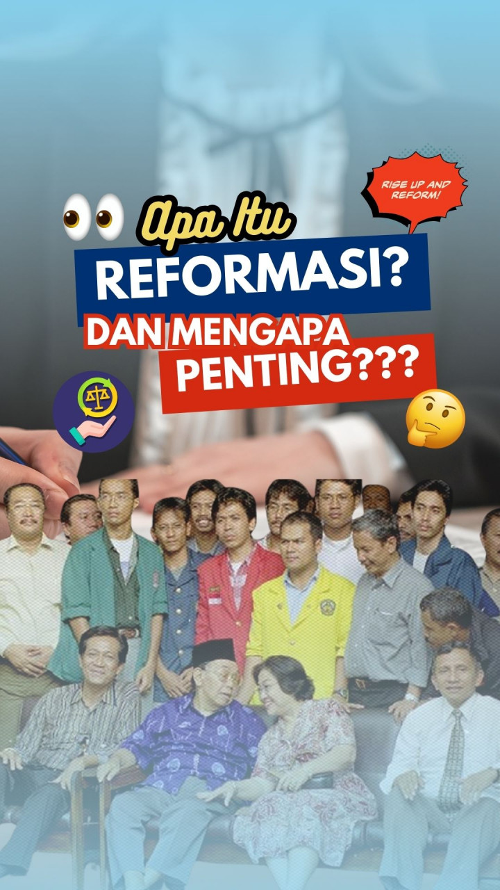 Apa Itu Reformasi dan Mengapa Penting?