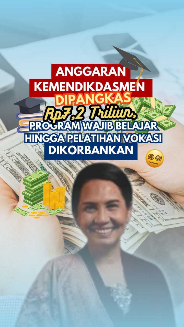 Anggaran Kemendikdasmen Dipangkas Rp7,2 Triliun, Program Wajib Belajar hingga Pelatihan Vokasi Diorama