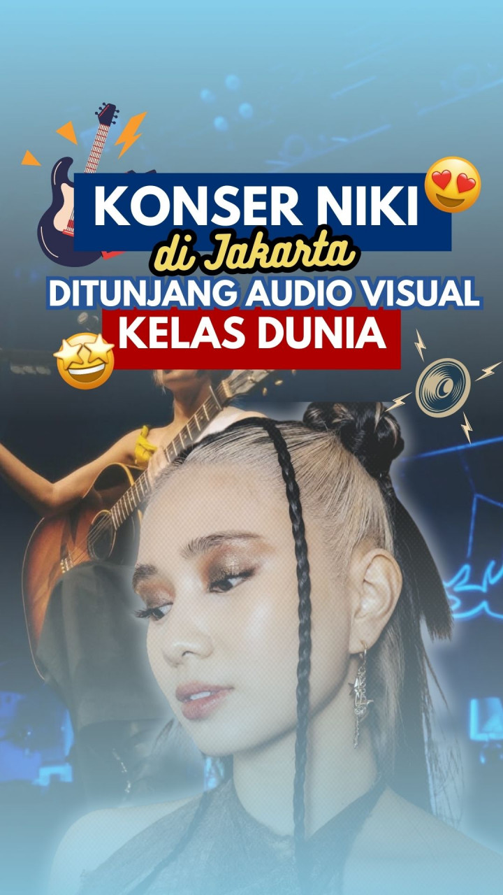 Konser NIKI di Jakarta Ditunjang Audio Visual Kelas Dunia