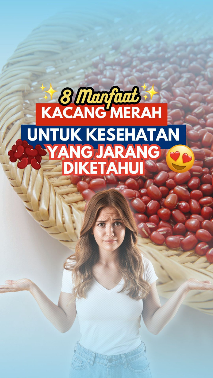 8 Manfaat Kacang Merah untuk Kesehatan yang Jarang Diketahui