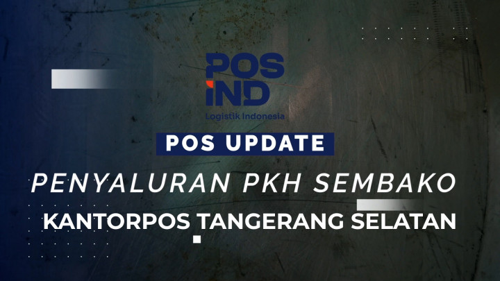 Pos Indonesia Salurkan Bansos PKH Sembako di Tangerang Selatan