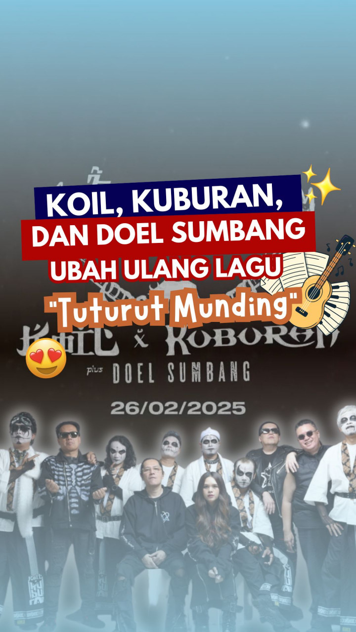 Koil, Kuburan, dan Doel Sumbang Ubah Ulang Lagu