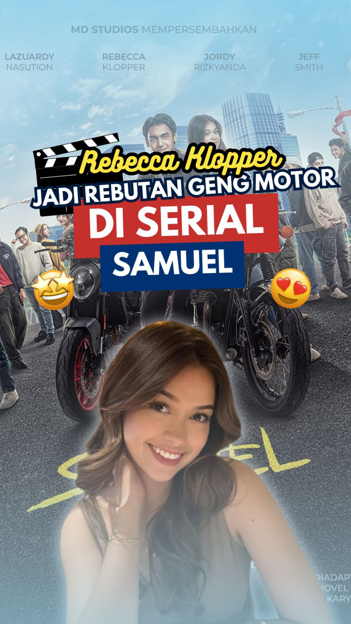 Rebecca Klopper Jadi Rebutan Geng Motor di Serial Samuel