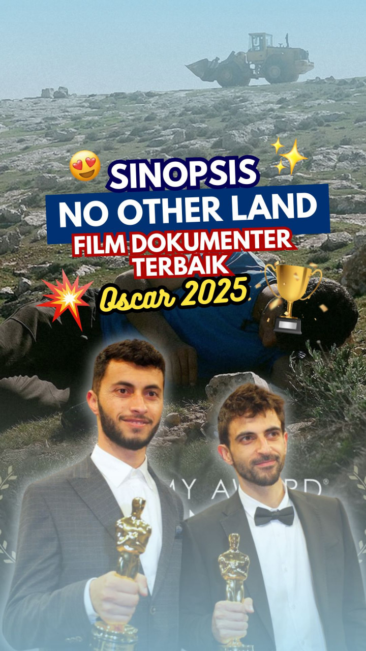Sinopsis No Other Land, Film Dokumenter Terbaik Oscar 2025