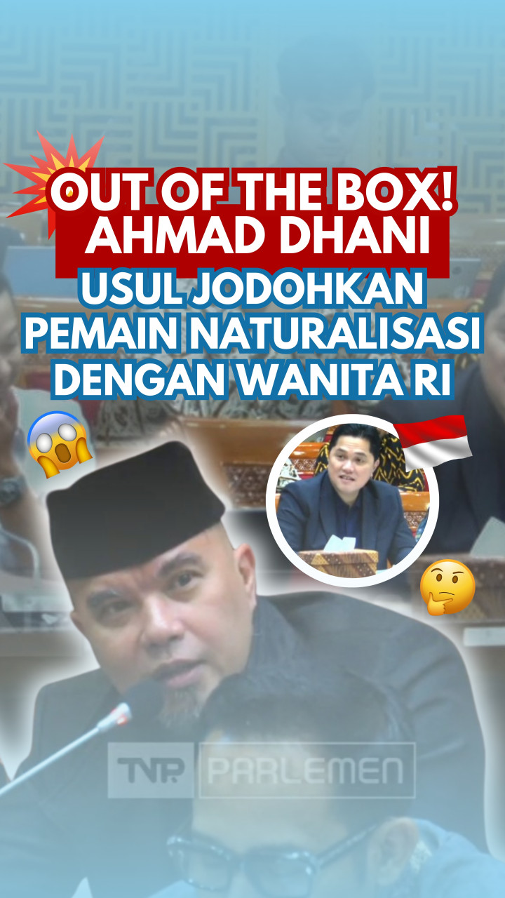 Out of The Box! Ahmad Dhani: Jodohkan Pemain Naturalisasi dengan WNI