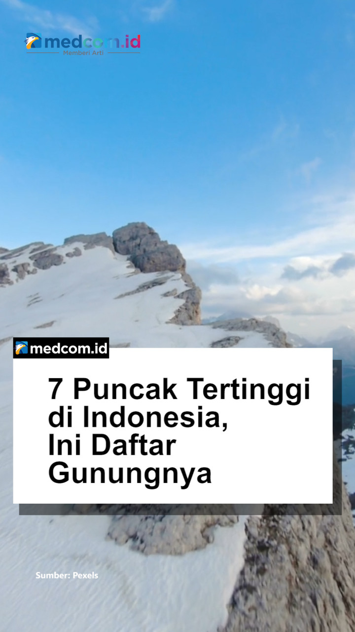 7 Puncak Tertinggi di Indonesia, Ini Daftar Gunungnya