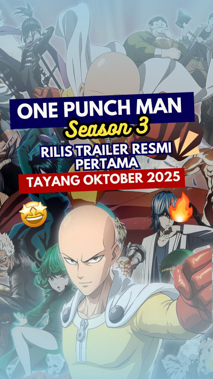 One Punch Man Season 3 Rilis Trailer Resmi Pertama, Tayang Oktober 2025