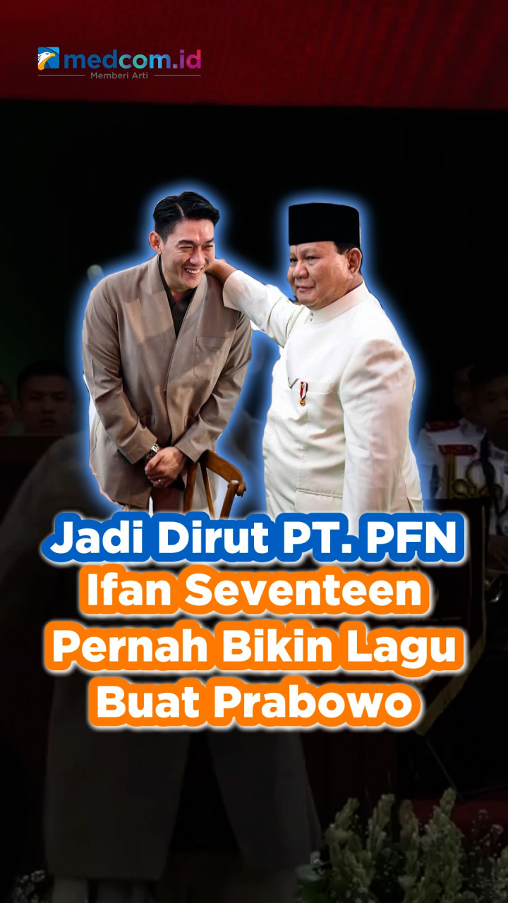 Jadi Dirut PT PFN, Ifan Seventeen Pernah Bikin Lagu Buat Prabowo