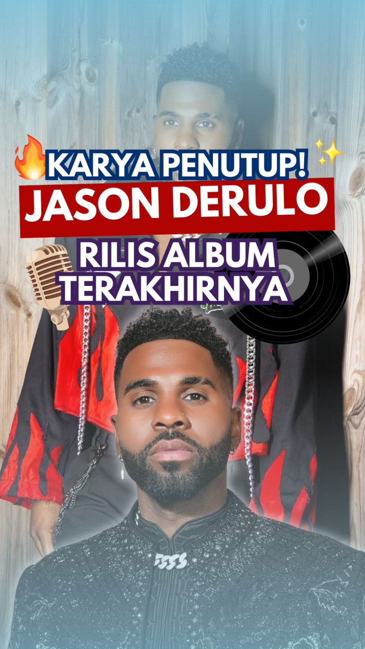 Karya Penutup! Jason Derulo Rilis Album Terakhirnya