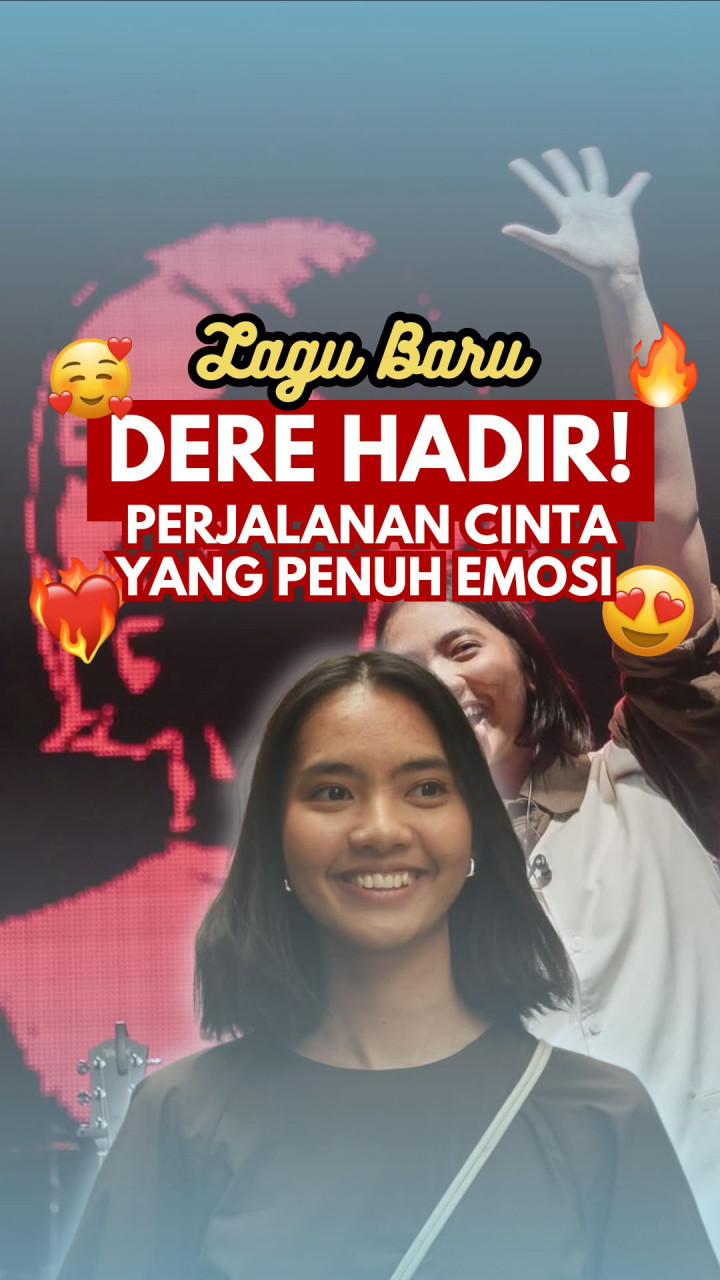 Lagu Baru Dere Hadir! Perjalanan Cinta yang Penuh Emosi