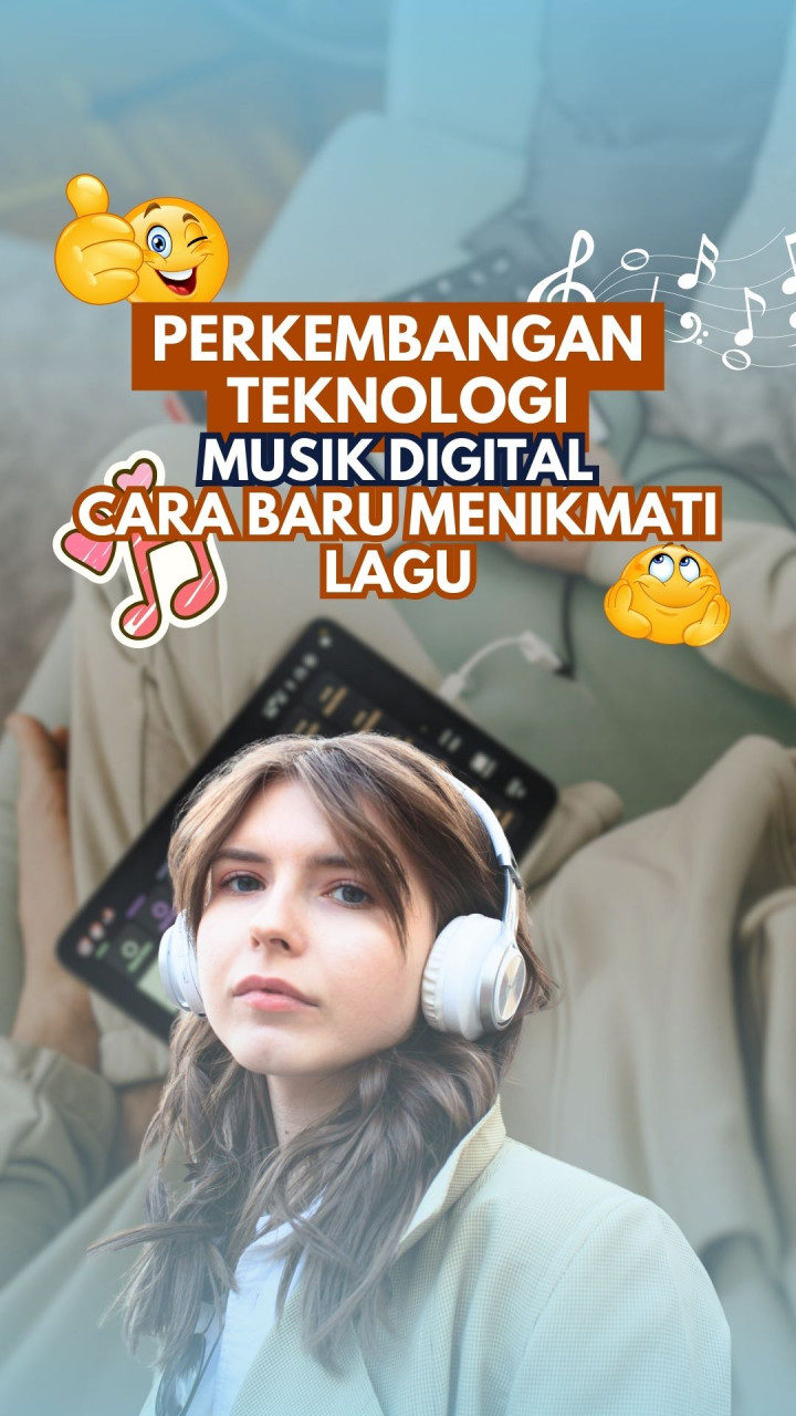 Perkembangan Teknologi Musik Digital, Cara Baru Menikmati Lagu