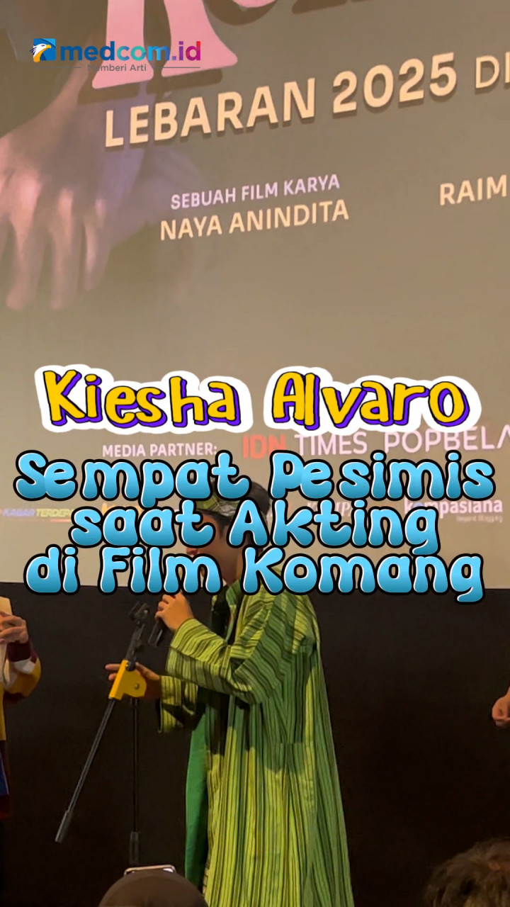 Kiesha Alvaro Sempat Pesimis saat Akting di Film Komang