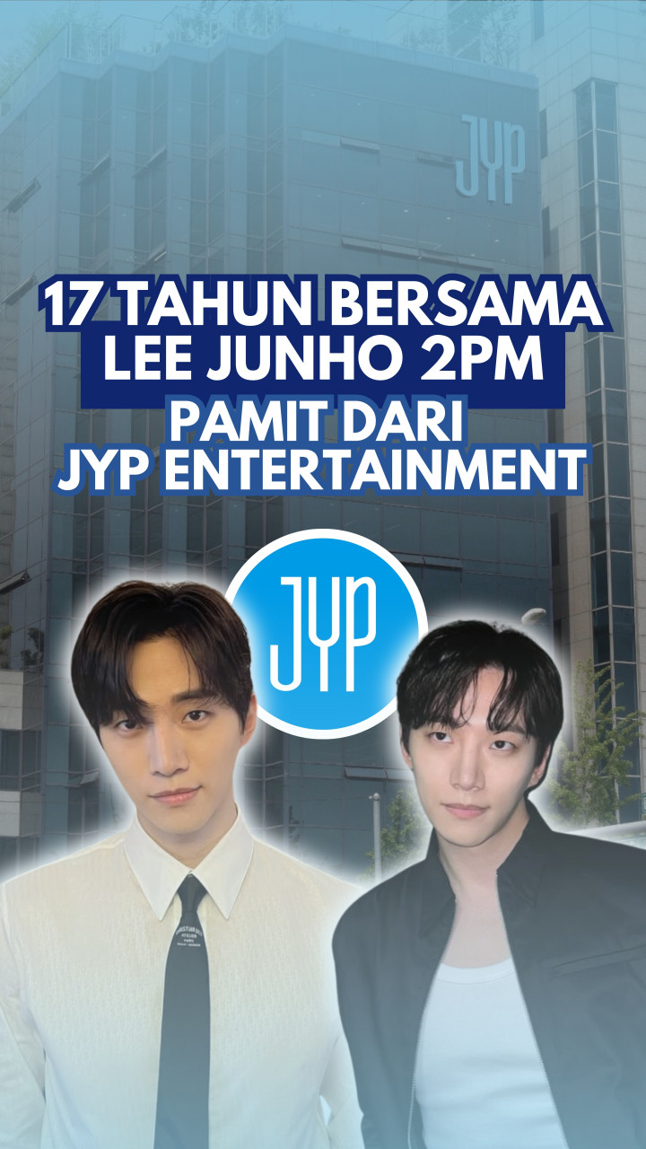 17 Tahun Bersama, Lee Junho 2PM Pamit dari JYP Entertainment