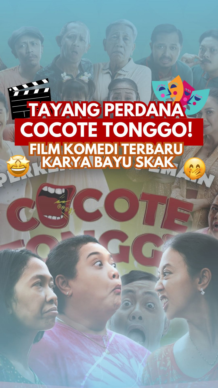 Tayang Perdana Cocote Tonggo! Film Komedi Terbaru Karya Bayu Skak