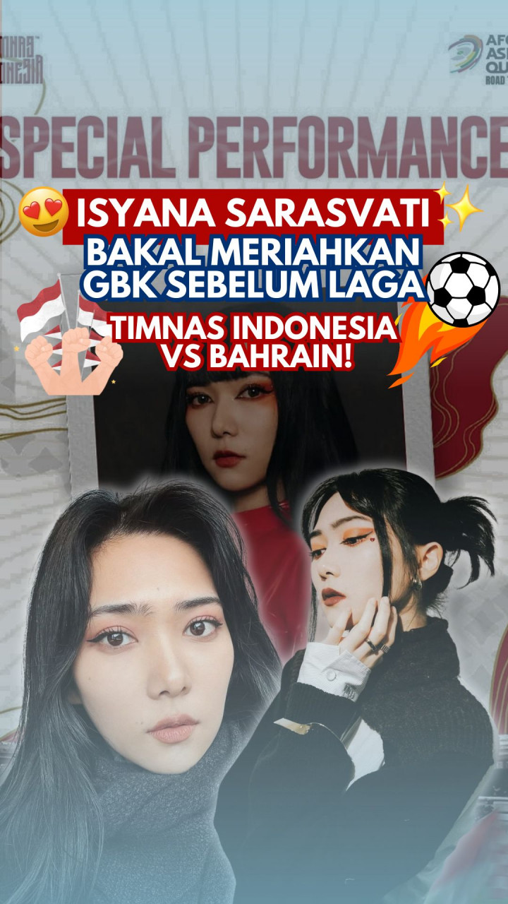 Isyana Sarasvati Bakal Meriahkan GBK Sebelum Laga Timnas Indonesia vs Bahrain!
