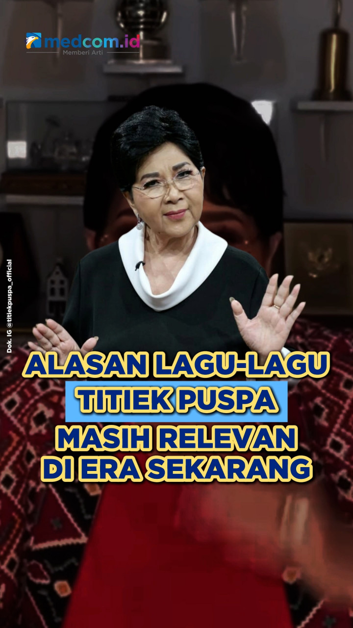 Alasan Kenapa Lagu Titiek Puspa Masih Relevan di Era Sekarang