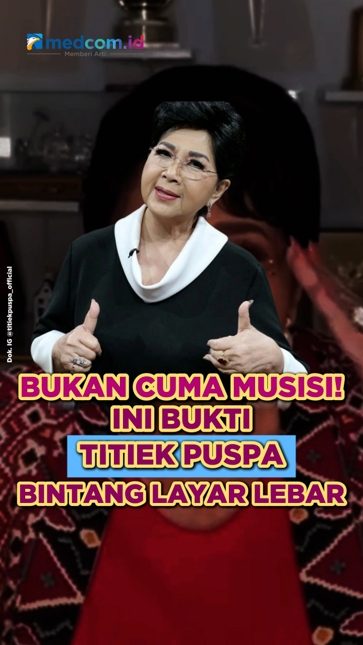Bukan Cuma Musisi! Ini Bukti Titiek Puspa Juga Bintang Layar Lebar