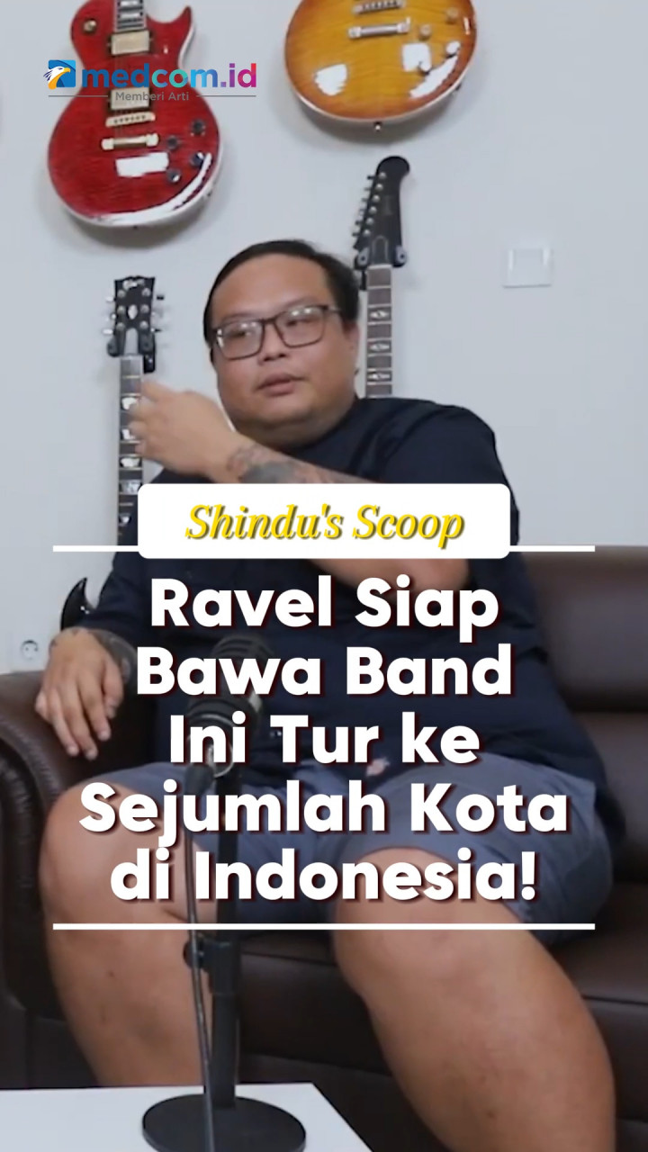 Ravel Siap Bawa Band Ini Tur ke Sejumlah Kota di Indonesia!