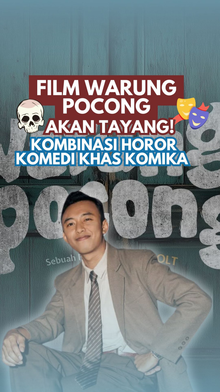 Film Warung Pocong akan Tayang! Kombinasi Horor Komedi Khas Komika